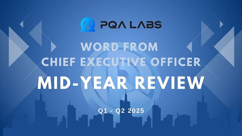 PQA Labs 2025 Half-Year Review: Advancing the Future of Stablecoins